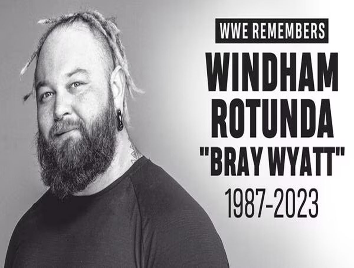 WWE Superstar Bray Wyatt Dies At 36